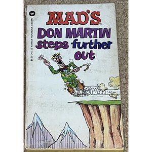 MAD'S DON MARTIN STEPS FURTHER OUT  (1975 PAPERBACK)